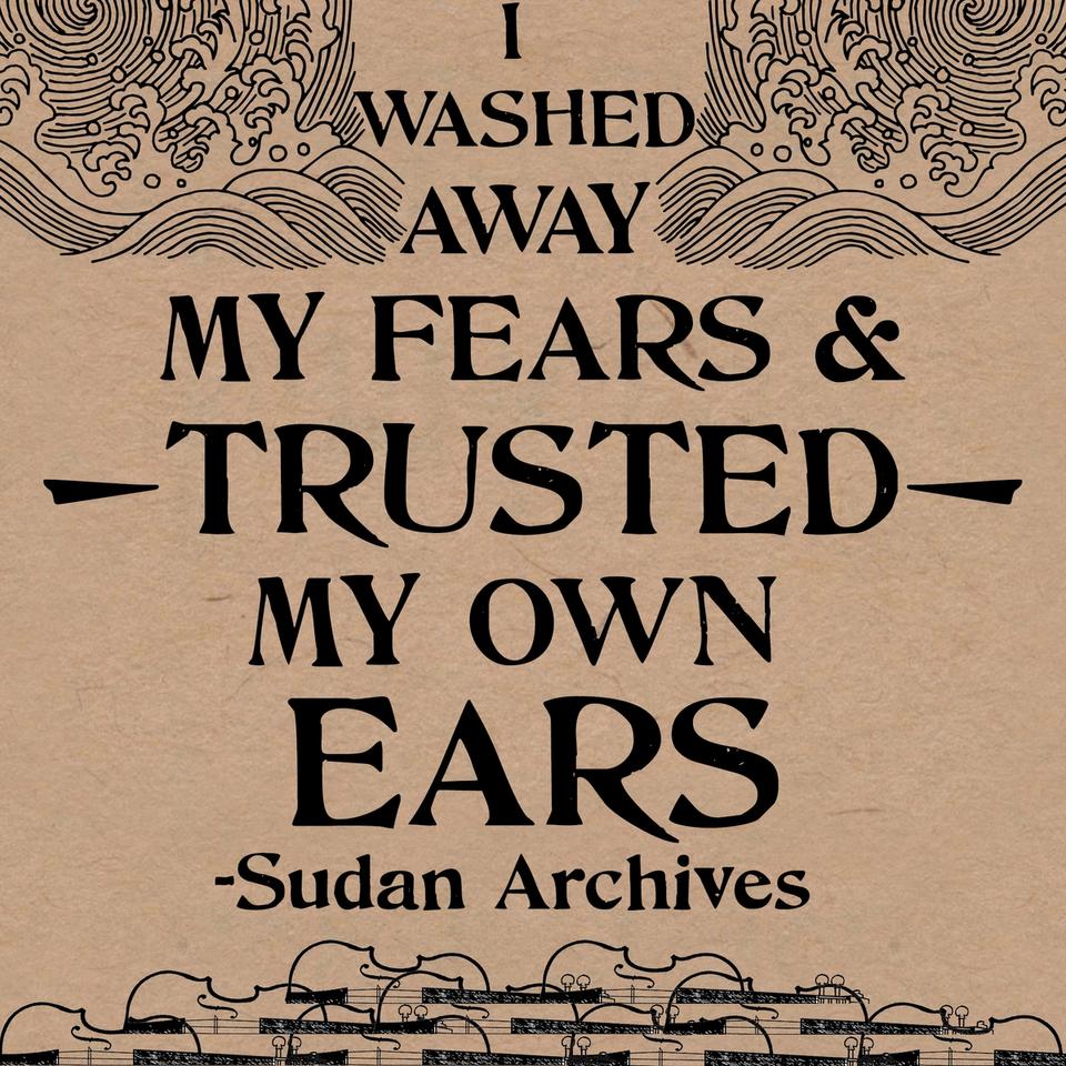 Sudan Archives quote on kraft paper